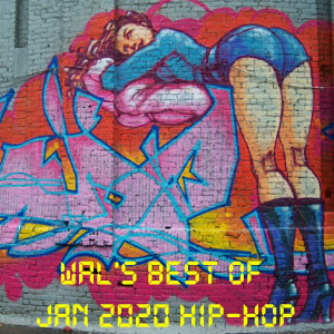 Ill Flows-Wal's Best of January 2020 Hip-Hop-FREE Download!